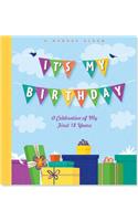 It's My Birthday!: A Memory Album