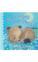 Night-Night, Sleepyhead