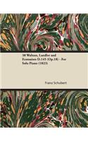 38 Waltzes, Ländler and Ecossaises D.145 (Op.18) - For Solo Piano (1823)