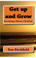 Get up and Grow
