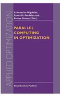 Parallel Computing in Optimization