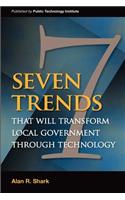 Seven Trends that will Transform Local Government Through Technology: (English)