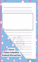 Unicorn Primary Composition Notebook Write and Draw