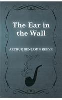 Ear in the Wall