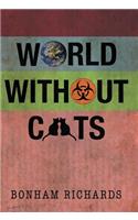 World Without Cats