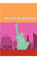 The Art of Change