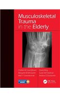 Musculoskeletal Trauma in the Elderly