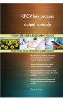 KPOV key process output variable Complete Self-Assessment Guide