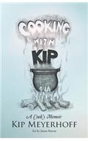 Cooking with Kip
