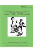 Environmental Justice and Community-Based Health Model Discussion and Recommendations Report