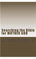 Searching the Bible for Mother God