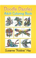 Doodle Dazzles: Adult Coloring Book: Adult Coloring Book