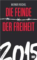 Die Feinde der Freiheit 2015