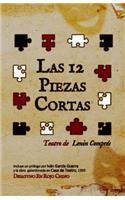 Las 12 Piezas Cortas