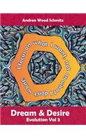 Dream & Desire