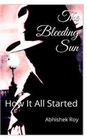 The Bleeding Sun