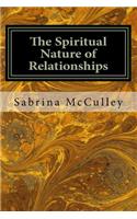 Spiritual Nature of Relationships