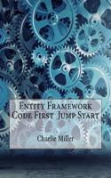 Entity Framework Code First Jump Start: (English)