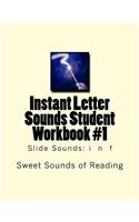 Instant Letter Sounds Student Workbook #1