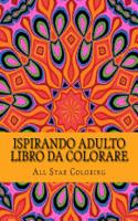 Ispirando Adulto Libro Da Colorare