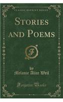 Stories and Poems (Classic Reprint)