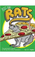 Big Fat Rats