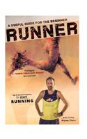 Useful Guide for the beginner RUNNERS