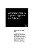 An Introduction to Lighting Upgrades for Buildings