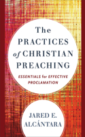 Practices of Christian Preaching