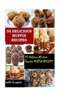50 Delicious Muffin Recipes