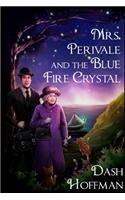 Mrs. Perivale and the Blue Fire Crystal