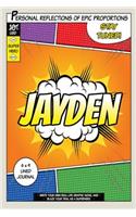 Superhero Jayden: A 6 x 9 Lined Journal
