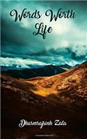 Words Worth Life
