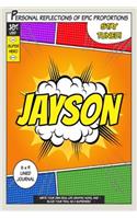 Superhero Jayson: A 6 x 9 Lined Journal Notebook