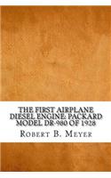 The First Airplane Diesel Engine