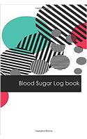 Blood Sugar Log Book: Blood Glucose Monitoring Log Book & Blood Sugar Log Size: 6 Inch X 9 Inch. 100 Page Black & White