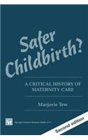 Safer Childbirth?