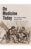 On Medicine Today