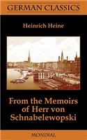 From the Memoirs of Herr Von Schnabelewopski (German Classics)
