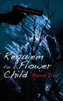 Requiem for a Flower Child
