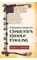 Student Guide to Chaucer's Middle English