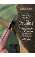 The Pruning of Trees, Shrubs and Conifers