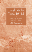 Babylonische Texte. 10-12