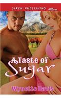 A Taste of Sugar (Siren Publishing Allure)