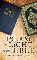 ISLAM IN LiGHT OF THE BIBLE