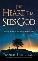 Heart That Sees God