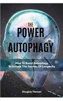 Power Of Autophagy