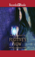 Fugitive's Vow: (3 Assassins of Landria)