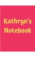 Kathryn's Notebook: Pink Cover, College Ruled, 100 Sheets, 8.5" x 11" (Letter Size), White Paper(74 Women's Custom Names)