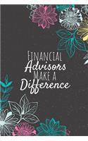 Financial Advisors Make A Difference